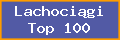 Lachocigi Top 100